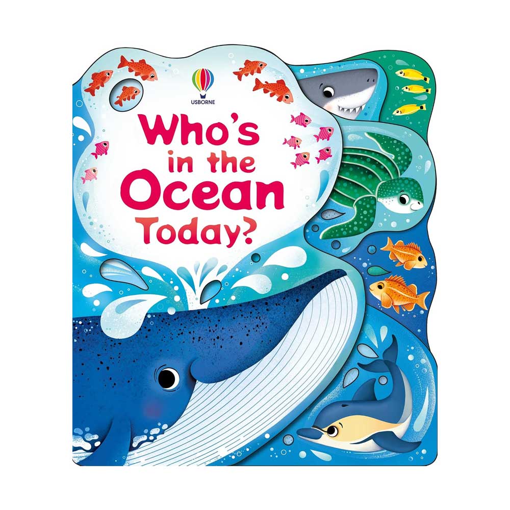 Who's in the Ocean Today?: A Shaped Board Book About Ocean Animals for Kids